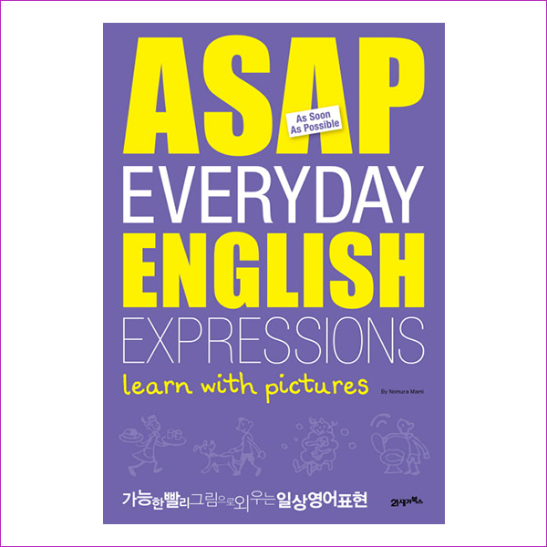 ASAP EVERYDAY ENGLISH EXPRESSIONS