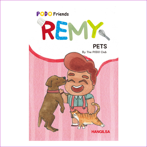 REMY: PETS(PODO Friends)