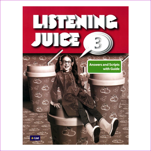 Listening Juice. 3(Answers and Scripts with Guide)(2E)