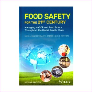 21 세기 식품 안전 : 글로벌 공급망 전체에서 HACCP 및 식품 안전 관리, 2 / e