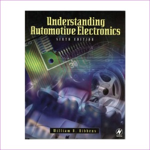 Understanding Automotive Electronics (Paperback, 6th, Subsequent)