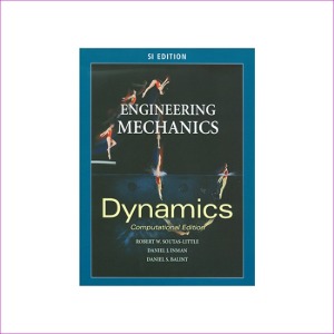 Engineering Mechanics: Dynamics - Computational Edition - Si Version (Paperback)