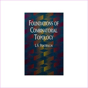 Foundations of Combinatorial Topology (Paperback)